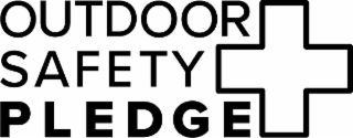 OUTDOOR SAFETY PLEDGE