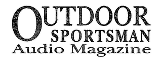 OUTDOOR SPORTSMAN AUDIO MAGAZINE logo