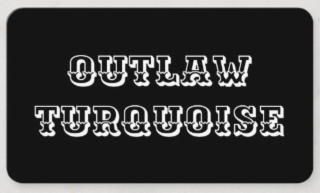 OUTLAW TURQUOISE logo