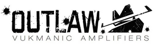 OUTLAW VUKMANIC AMPLIFIERS logo