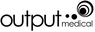 OUTPUT MEDICAL logo