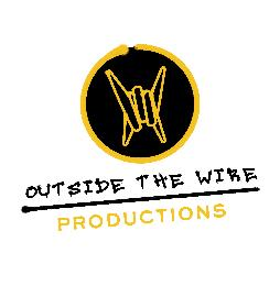 OUTSIDE THE WIRE PRODUCTIONS