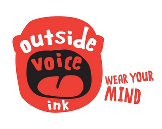 OUTSIDE VOICE INK WEAR YOUR MIND logo
