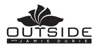 OUTSIDE WITH JAMIE DURIE logo