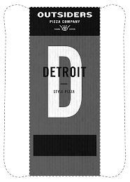 OUTSIDERS PIZZA COMPANY DAMN GOOD D DETROIT STYLE PIZZA logo