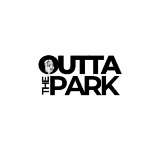 OUTTA THE PARK logo