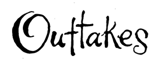 OUTTAKES logo