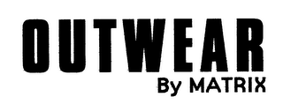 OUTWEAR BY MATRIX logo