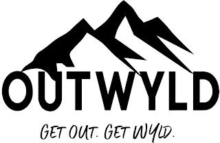 OUTWYLD GET OUT. GET WYLD. logo