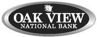 OV OAK VIEW NATIONAL BANK logo