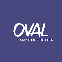 OVAL MAKE LIFE BETTER logo