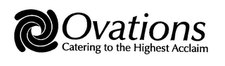 OVATIONS CATERING TO THE HIGHEST ACCLAIM logo