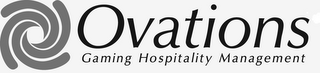 OVATIONS GAMING HOSPITALITY MANAGEMENT logo
