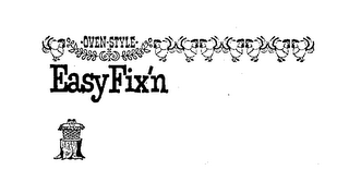 OVEN STYLE EASY FIX'N logo