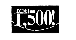 OVER 1,500! logo