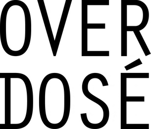 OVER DOSÉ logo