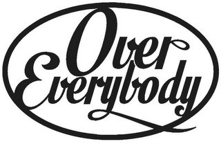 OVER EVERYBODY logo