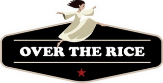 OVER THE RICE logo