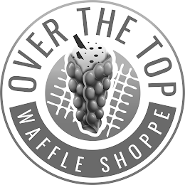 OVER THE TOP WAFFLE SHOPPE logo