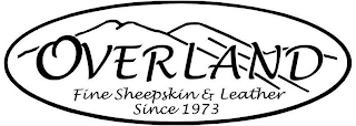 OVERLAND FINE SHEEPSKIN & LEATHER SINCE 1973 logo