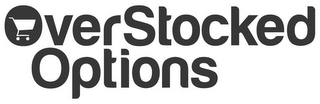 OVERSTOCKED OPTIONS logo