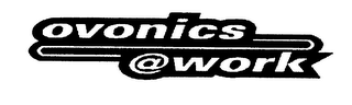 OVONICS @ WORK logo