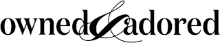 OWNED & ADORED logo
