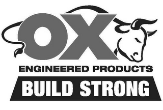 OX ENGINEERED PRODUCTS BUILD STRONG logo