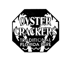 OYSTER CRACKERS TRADITIONAL FLORIDA FARE logo