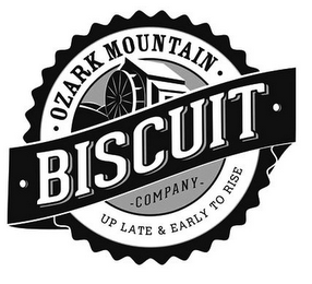 ·OZARK MOUNTAIN· ·BISCUIT· -COMPANY- UPLATE & EARLY TO RISE logo