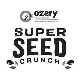 OZERY FAMILY BAKERY BOULANGERIE FAMILIALE SUPER SEED CRUNCH logo