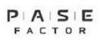 P A S E FACTOR logo