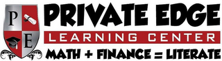 P E PRIVATE EDGE LEARNING CENTER MATH +FINANCE = LITERATE logo