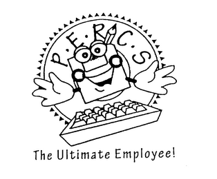 P E R C S THE ULTIMATE EMPLOYEE! logo