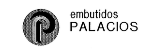P EMBUTIDOS PALACIOS logo