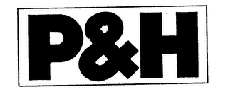 P & H