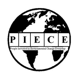P I E C E PEOPLE INVESTED IN ENVIRONMENTAL CHANGE EVERYDAY logo