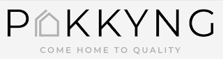 P KKYNG COME HOME TO QUALITY logo