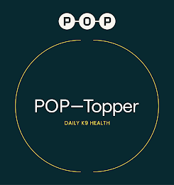 P O P POP-TOPPER DAILY K9 HEALTH logo