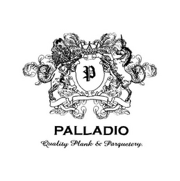 P PALLADIO QUALITY PLANK & PARQUETERY. logo