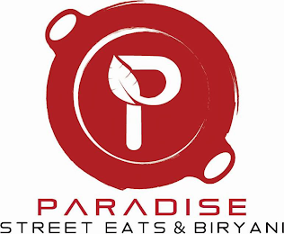 P PARADISE STREET EATS & BIRYANI logo