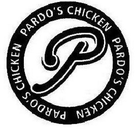 P PARDO'S CHICKEN PARDO'S CHICKEN PARDO'S CHICKEN logo