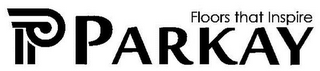 P PARKAY FLOORS THAT INSPIRE logo
