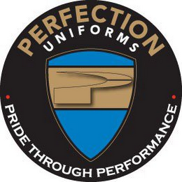 P PERFECTION UNIFORMS PRIDE THROUGH PERFORMANCE