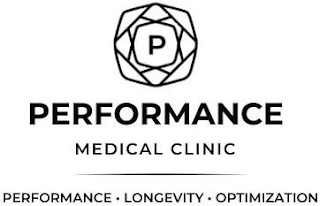 P PERFORMANCE MEDICAL CLINIC PERFORMANCE • LONGEVITY • OPTIMIZATION logo