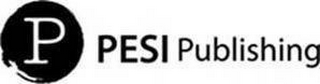 P PESI PUBLISHING logo