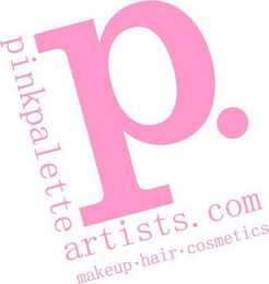 P. PINKPALETTE ARTISTS.COM MAKEUP · HAIR · COSMETICS logo