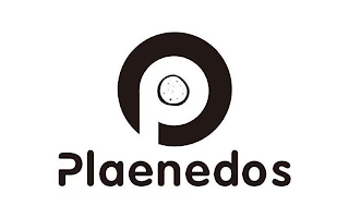 P PLAENEDOS