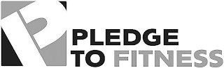 P PLEDGE TO FITNESS logo