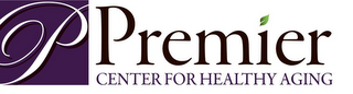 P PREMIER CENTER FOR HEALTHY AGING logo